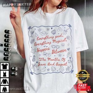 The Summer I Turned Pretty The Months Of June And August T-Shirt