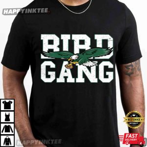 Bird Gang Philadelphia Eagles Philly Football T-Shirt