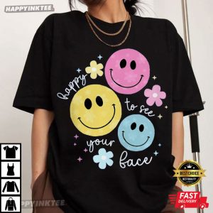 Teacher Back To School Happy To See Your Face T Shirt (4)