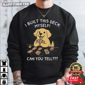 Card Game I Built This Deck Myself Can You Tell T Shirt (3)