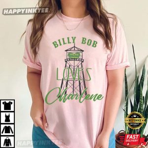 Billy Bob Loves Charlene Joe Diffie Water Tower T Shirt (2)