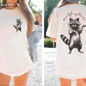 Raccoon Rabies You’re High On My Bitin’ List T-Shirt