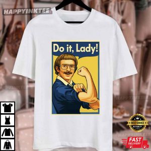 Funny Do It Lady Chit Retro Graphic T Shirt (3)