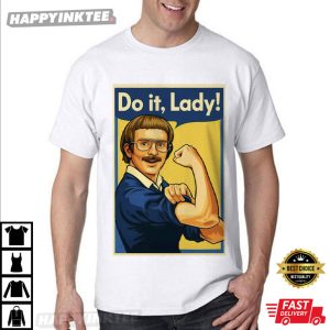 Funny Do It Lady Chit Retro Graphic T Shirt (4)