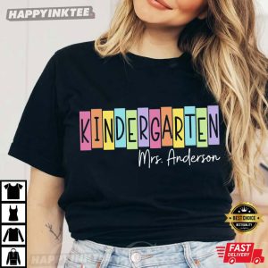 Custom Kindergarten Teacher T-Shirt