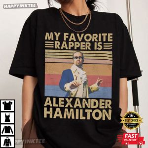 My Favorite Rapper Is Alexander Hamilton Vintage T-Shirt