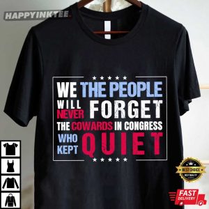 We The People Will Never Forget Protest Activist T Shirt (3)