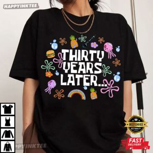 Funny 30th Birthday Thirty Years Later T Shirt (4)