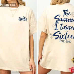 The Summer I Turned Sixteen 16th Birthday Gift Custom T-Shirt