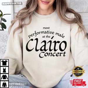 Most Performative Male At The Clairo Concert T Shirt (3)