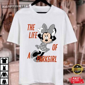 Life Of A Park Girl Disney Minnie Mouse T Shirt (4)