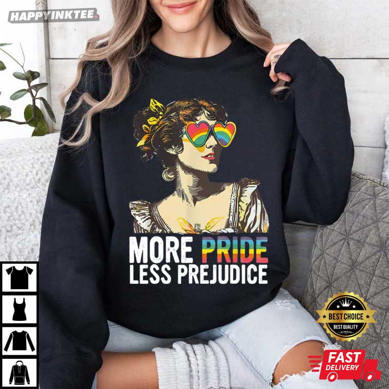 More Pride Less Prejudice LGBTQ Proud Ally T-Shirt More Pride Less Prejudice LGBTQ Proud Ally T-Shirt