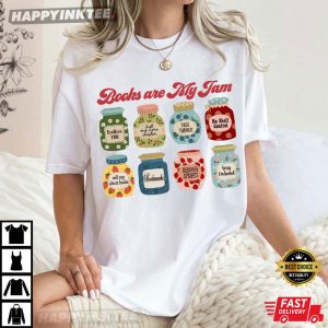 Book Lover Bookish Books Are My Jam T Shirt (4)