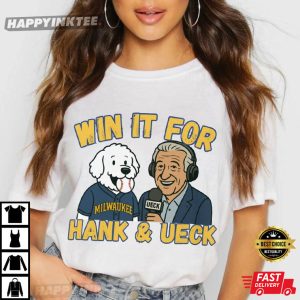 Milwaukee Brewers Baseball Win It For Hank And Ueck T Shirt (4)