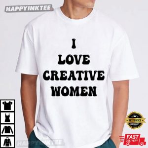 I Love Creative Women T Shirt (1)