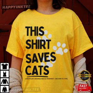 This Shirt Saves Cats Cat Rescue T-Shirt