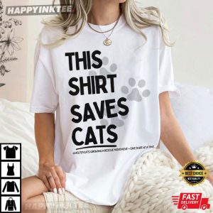 This Shirt Saves Cats Cat Rescue T Shirt (2)