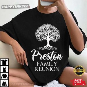 Preston Family Reunion Custom T-Shirt