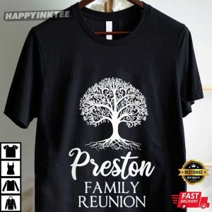 Preston Family Reunion Custom T Shirt (4)