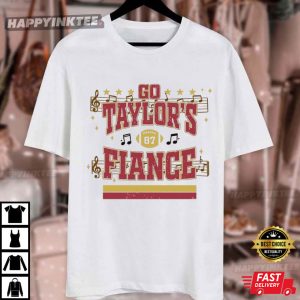 Go Taylors Fiance Music Sheet Tayvis T Shirt (4)