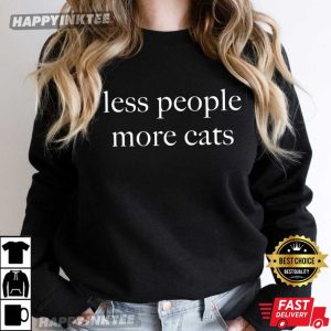 Less People More Cats Funny Cat Lover T Shirt (4)