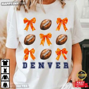 Denver Football Coquette Bow Game Day T Shirt (1)