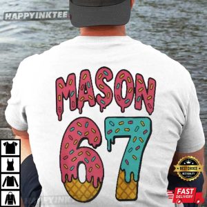 Mason 67 Ice Cream Meme Six Seven T Shirt (2)