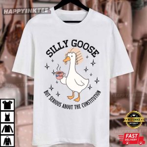 Silly Goose But Serious About The Constitution Funny Teacher T Shirt (4)