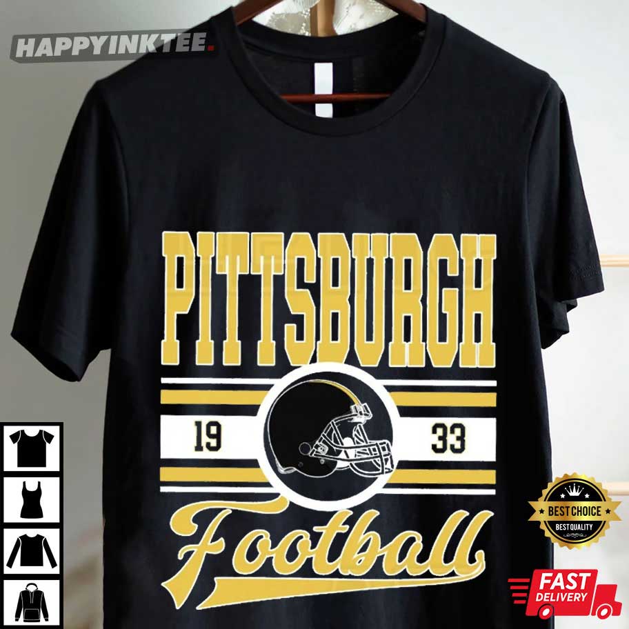 Pittsburgh Football Gift For Fan T-Shirt Pittsburgh Football Gift For Fan T-Shirt