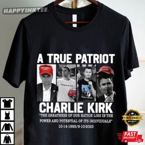 Charlie Kirk A True Patriot Tribute T Shirt (4)