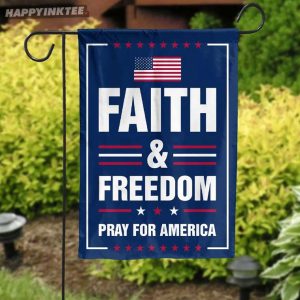 Faith And Freedom Pray For America Activist Flag