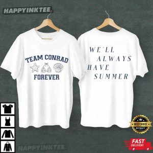 Team Conrad Forever Cousins Beach The Summer I Turned Pretty T Shirt (2)