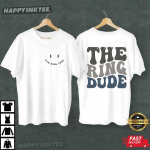 The Ring Dude Ring Bearer Bridal Party Wedding Gift T Shirt (3)