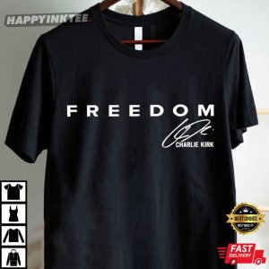 Freedom Charlie Kirk Signature T Shirt (4)