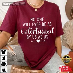 Entertained Best Friend Friendship Gift T Shirt (2)