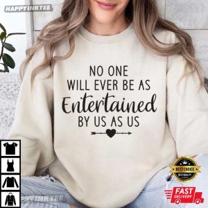 Entertained Best Friend Friendship Gift T Shirt (3)