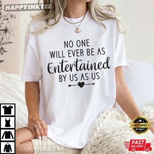 Entertained Best Friend Friendship Gift T Shirt (4)