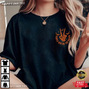 People Give Me The Creeps Skeleton Hand Halloween T-Shirt