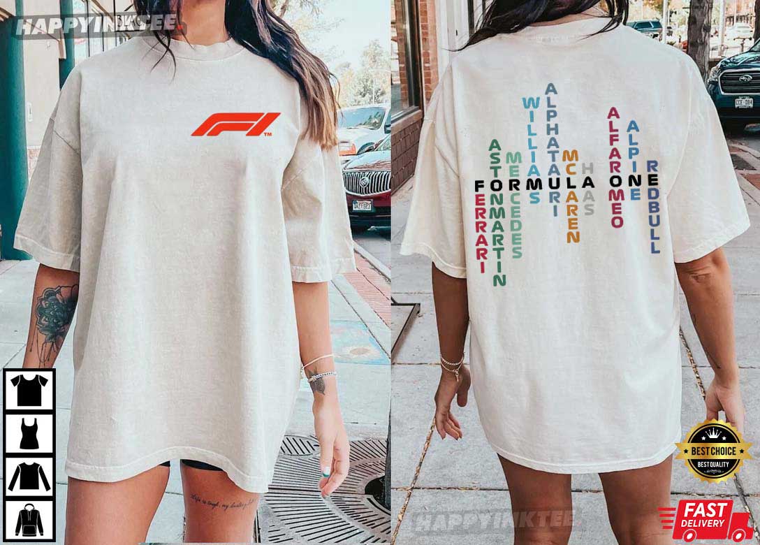 Formula 1 F1 Racing Team Gift T-Shirt Formula 1 F1 Racing Team Gift T-Shirt