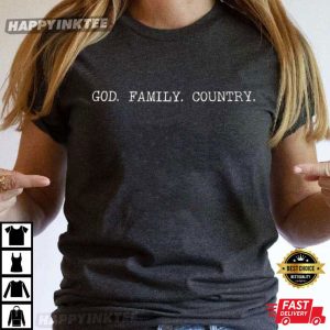 God Family Country Conservative Life Patriot T Shirt (4)