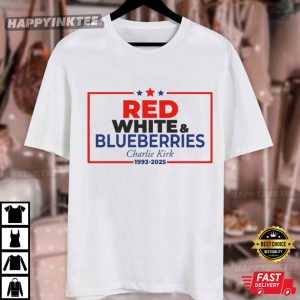 Red White And Blueberries Charlie Kirk Patriot T Shirt (3)
