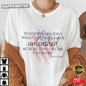 Charlie Kirk Memorial Erika Kirk Quote T-Shirt