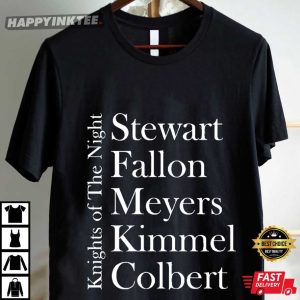 Knights Of The Night Stewart Fallon Meyers Kimmel Colbert T Shirt (3)