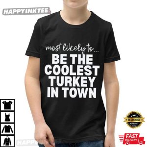 Funny Most Likely To Family Thanksgiving Matching Custom T Shirt (3)