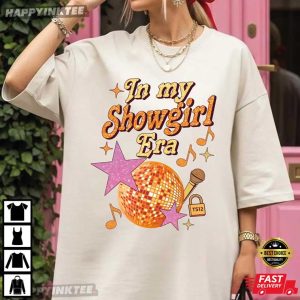In My Showgirl Era TS12 Gift For Swiftie T Shirt (4)