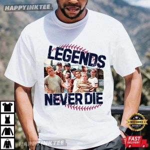 The Sandlot Legends Never Die Baseball Squad T-Shirt