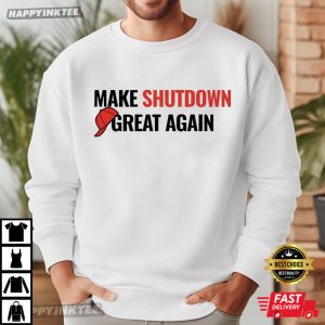 Make Shutdown Great Again Political T Shirt (2)