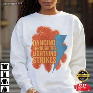 Opalite Dancing Through The Lightning Strikes Swiftie T Shirt (3)