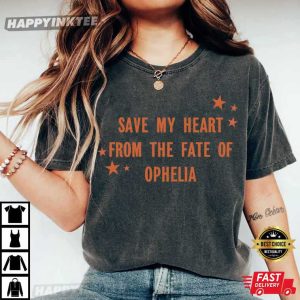 The Fate Of Ophelia Lyrics Taylor Swift Showgirl Inspired T-Shirt