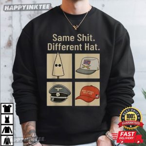 Same Shit Different Hat Anti Trump Funny Political T Shirt (3)